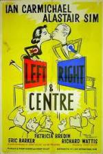 Watch Left Right and Centre Vodly