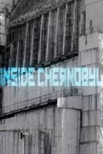 Watch Inside Chernobyl Vodly