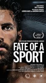 Watch Fate of a Sport Vodly