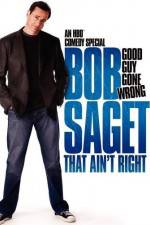 Watch Bob Saget That Ain't Right Vodly