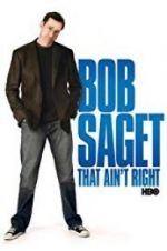 Watch Bob Saget: That Ain\'t Right Vodly