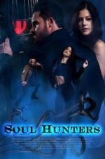 Watch Soul Hunters Vodly