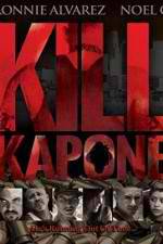 Watch Kill Kapone Vodly