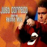 Watch Ralphie May: Just Correct Vodly