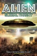 Watch Alien Global Threat Vodly