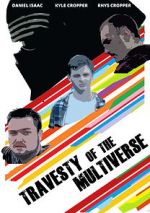 Watch Travesty of the Multiverse Vodly