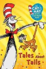 Watch Cat in the Hat: Tales About Tails Vodly