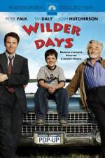 Watch Wilder Days Vodly