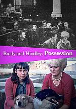 Watch Brady and Hindley: Possession Vodly