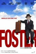 Watch Foster Vodly