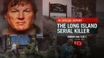 Watch ID Special Report: The Long Island Serial Killer (TV Special 2023) Vodly