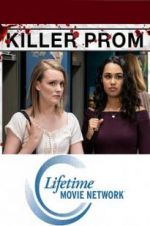 Watch Killer Prom Vodly