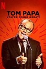 Watch Tom Papa: You\'re Doing Great! Vodly