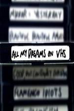 Watch All My Dreams on VHS Vodly