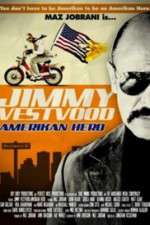 Watch Jimmy Vestvood: Amerikan Hero Vodly