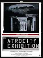 Watch The Atrocity Exhibition Vodly
