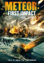 Watch Meteor: First Impact Vodly