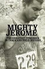 Watch Mighty Jerome Vodly