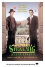 Watch Steal Big Steal Little Vodly