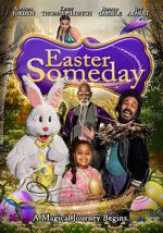 Watch Easter Someday Vodly