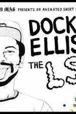 Watch Dock Ellis & The LSD No-No Vodly