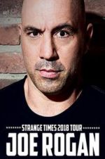 Watch Joe Rogan: Strange Times Vodly