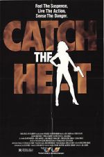 Watch Catch the Heat Vodly