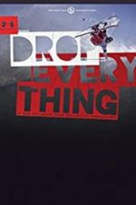 Watch Drop Everything Vodly