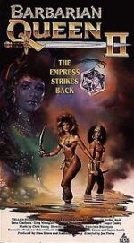 Watch Barbarian Queen II: The Empress Strikes Back Vodly