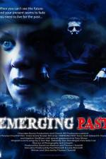 Watch Emerging Past Vodly