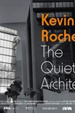 Watch Kevin Roche: The Quiet Architect Vodly