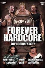 Watch Forever Hardcore The Documentary Vodly