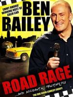 Watch Ben Bailey: Road Rage (TV Special 2011) Vodly