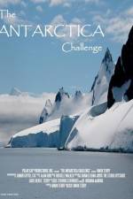 Watch The Antarctica Challenge Vodly