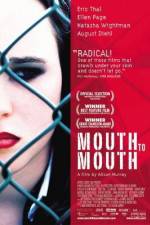 Watch Mouth to Mouth Vodly