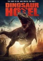 Watch Dinosaur Hotel Vodly