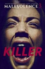 Watch Malevolence 3: Killer Vodly