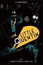 Watch Little Quentin Vodly