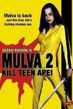 Watch Mulva 2 Kill Teen Ape Vodly