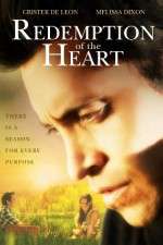 Watch Redemption of the Heart Vodly