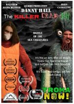 Watch Danny Hall the Killer Crab Elf Vodly