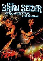 Watch The Brian Setzer Orchestra: Live in Japan Vodly