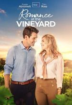Watch Romance at the Vineyard Vodly