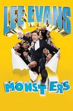 Watch Lee Evans: Monsters Vodly