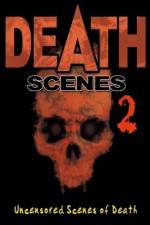 Watch Death Scenes 2 Vodly