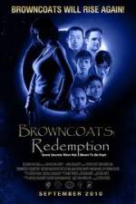 Watch Browncoats Redemption Vodly