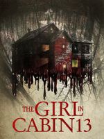 Watch The Girl in Cabin 13 Vodly