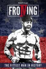 Watch Froning: The Fittest Man in History Vodly