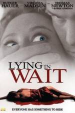 Watch Lying in Wait Vodly