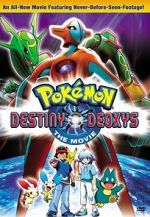 Watch Pokmon the Movie: Destiny Deoxys Vodly